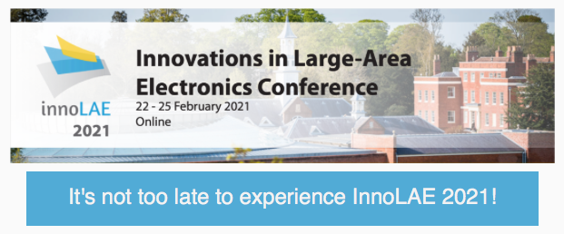 innoLAE's tweet photo. InnoLAE 2021 Online
It's not too late! All InnoLAE 2021 content can be viewed online on demand for a limited period. Register to take part
https://t.co/LfRooktfKF
#printedelectronics #flexibleelectronics #plasticelectronics #bioelectronics #organicelectronics #hybridelectronics https://t.co/82EhKaXgCi