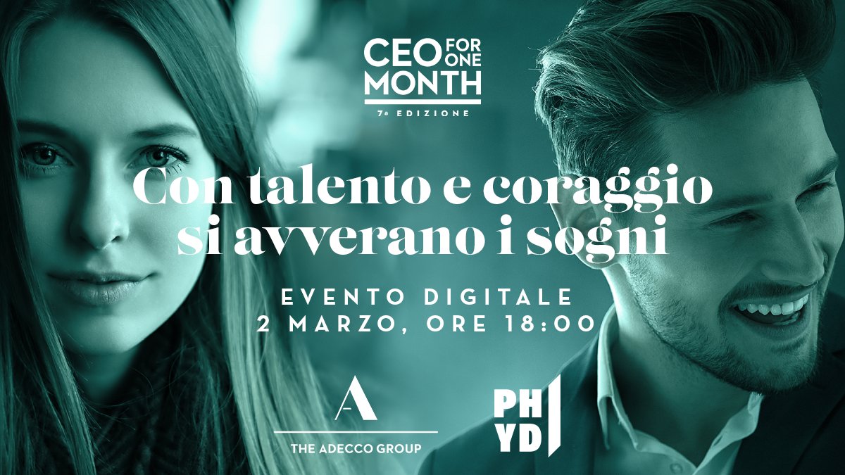 AdeccoGroupITA's tweet image. "#CEOforOneMonth: con talento e coraggio si avverano i sogni” oggi in diretta da #PHYD alle 18.00. Una tavola rotonda per raccogliere la testimonianza dei protagonisti delle scorse edizioni del nostro #TalentProgram. Iscriviti ora per partecipare: ow.ly/x4CD30rynmR #C1M7