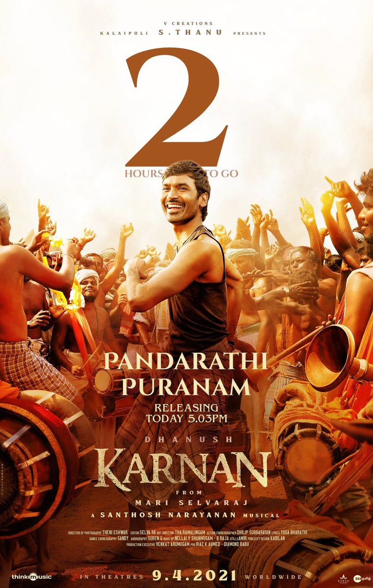 The Countdown Begins 🎉 Just 2️⃣ Hours to Go For The Release of #PandarathiPuranam from @dhanushkraja ‘s #Karnan ! A @Music_Santhosh musical @KarnanTheMovie @mari_selvaraj @theVcreations