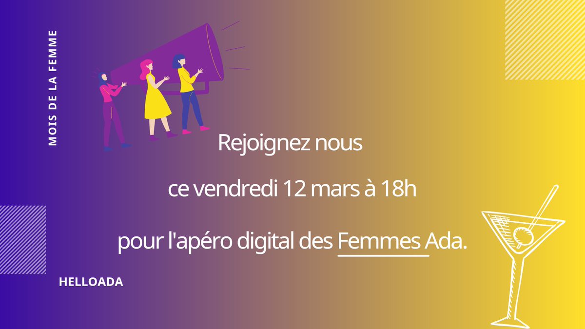 Helloadatech's tweet photo. 📢Retrouvez nous le 12/03 à 18h pour clôturer la semaine du 8/03 🥂 Un moment convivial entre #FemmesAda #développeuses  #techniciennes ou cheffes de projet digital pour échanger, s'inspirer et rejoindre #helloada en tant qu'ambassadrice ou mentor.
📌https://t.co/bnJaN5dWko https://t.co/QVOET4gmn3