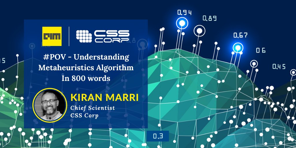movate_inc's tweet photo. #POV – Kiran Marri shares his views with @Analyticsindiam about how the application of metaheuristic algorithm is solving complex operational and engineering problems: https://t.co/7xZafHrsr4
#businessoptimization #algorithmsmadeeasy #metaheuristicalgorithm #complexitsimplified https://t.co/067HNH0yap