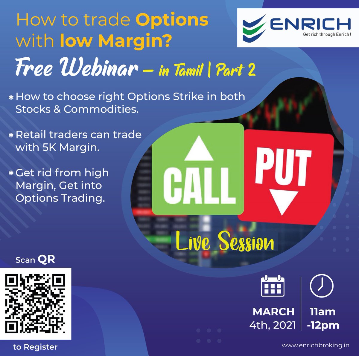 ponmudikrishnan's tweet photo. No worries about High Margin! #Enrich presents "How to trade Options in Low margin? Part-2". #freewebinar in Tamil on 4March21 @11AM. Book your seats now https://t.co/Mirjsm8053 #nse #OptionsTrading #tradingtips #demat #markethunt https://t.co/ZMtlyUQoFR