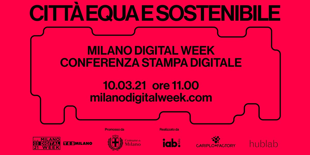 MI_DigitalWeek's tweet photo. #SAVETHEDATE
Conferenza Stampa Digitale 
#MDW2021

Mercoledì 10 marzo, alle 11.00, segui in diretta streaming la presentazione di #MilanoDigitalWeek “Città Equa e Sostenibile”.  

Live 
https://t.co/1lXZaSWFRx

Programma online dal 10 marzo. https://t.co/IQdH1IXE0I