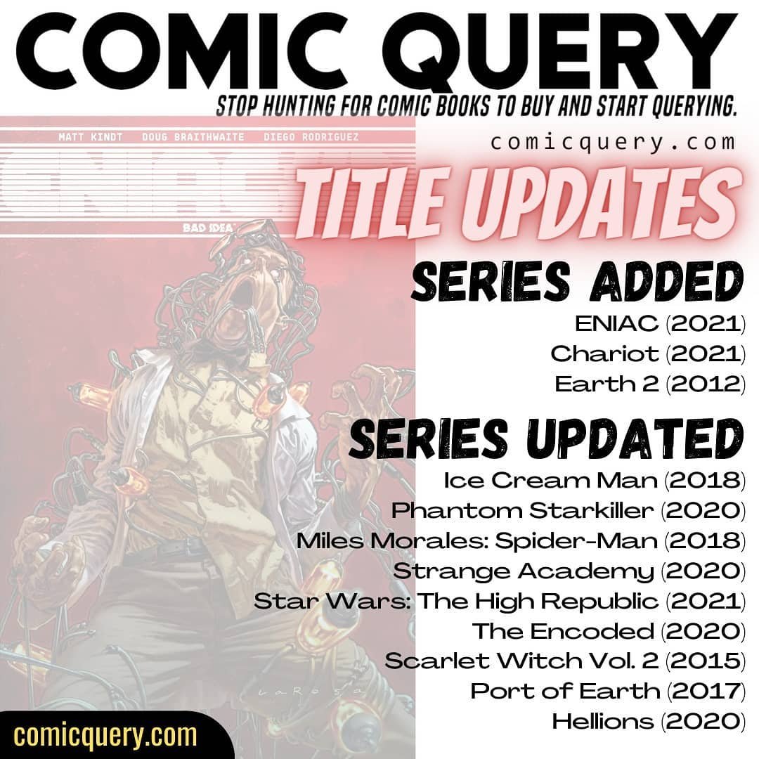 Comic_Query's tweet photo. Title Updates for March 2, 2021. https://t.co/ZPjCpT21w8 #comicquery #comicbook #searchengine #eniac #badidea #badideapublishing #chariot #awa #awaupshot #earth2 https://t.co/pEiWjMaYY8