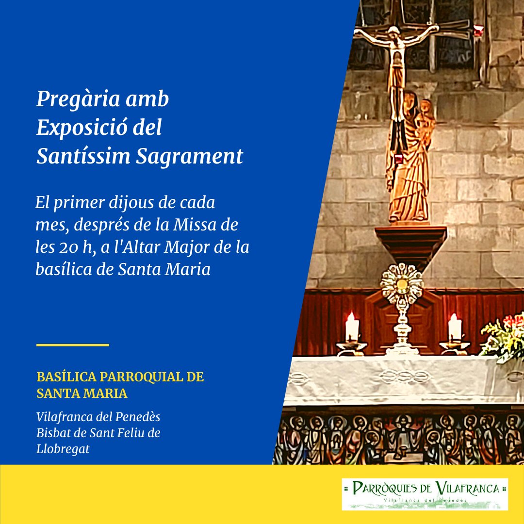 Parr_VFP's tweet photo. Aquest dijous, després de la Misa de les 20h, pregària amb exposició del Santíssim Sagrament! #vilafranca #vilafranca #SomEsglésiaCatòlica #Santíssim #Pregària #SantaMariaVilafranca #ParròquiesdeVilafranca #Custòdia #CosdeCrist #bisbatsantfeliu https://t.co/UFFwRS8KRy
