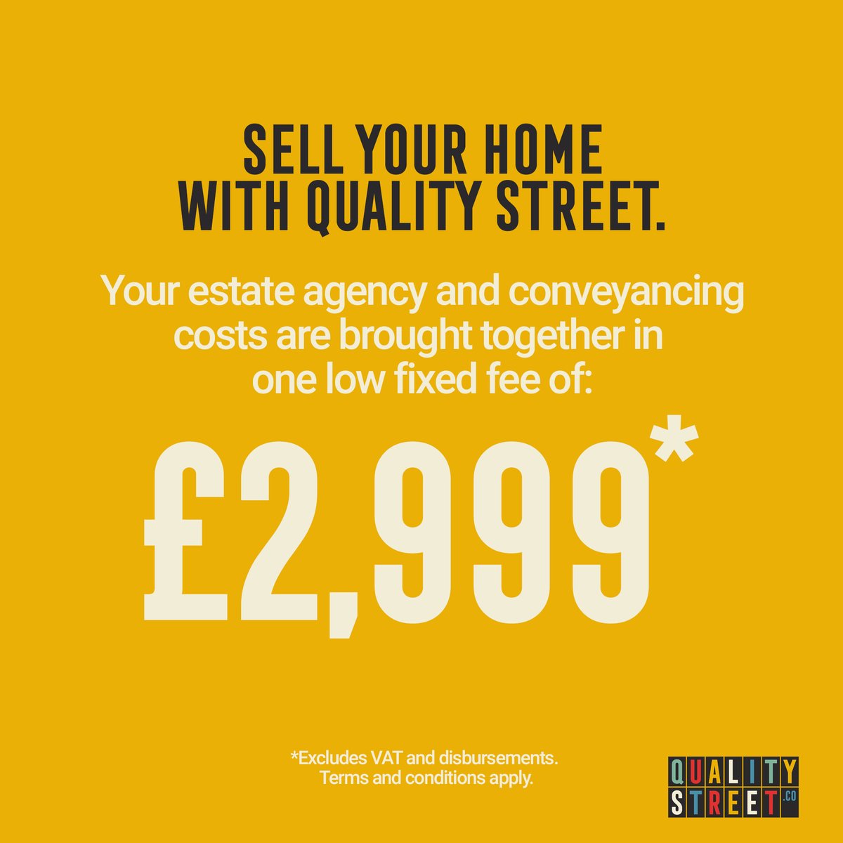 Qualitystreetco's tweet photo. INTRODUCING… QUALITY STREET!
The streamlined way to sell your home.
The sale of your home.
The conveyancing costs.
One fixed fee.
£2,999 +VAT.
No sale, no fee.
No upfront costs.
It’s that simple.
https://t.co/luCOhV74JN
0800 707 6644

#qualitystreet #estateagent #sellyourhome https://t.co/9Eq6krDi3E