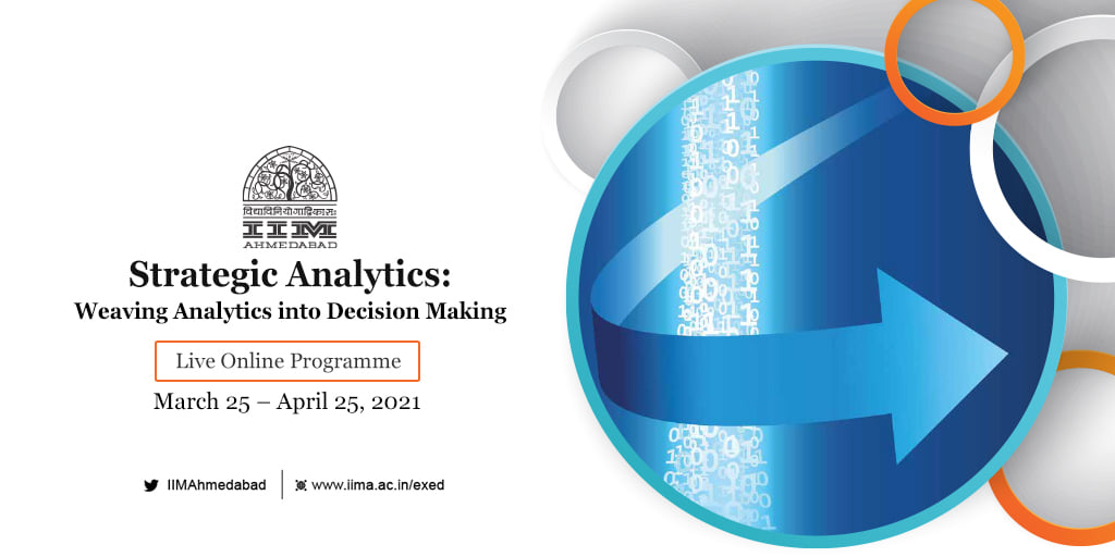 #IIMA brings to you a programme on Strategic Analytics: Weaving Analytics into Decision Making, scheduled to be held from March 25 - April 25, 2021.
 
To know more, visit web.iima.ac.in/exed/programme…

#strategicanalytics #predictivemodelling #webanalytics #businessproblems