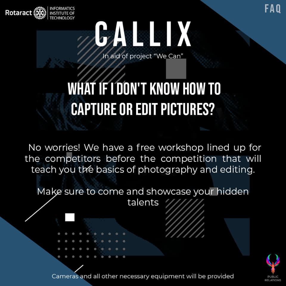 IITRotaract's tweet photo. Any doubts that you might have regarding CALLIX? Drop them down in the comments or dm us.

Registrations open now! 

https://t.co/h4Apw2hfOs 

#Rotaract #Rotaract3220 #StriveAsOne #RACIIT #PublicRelations #CALLIX #Photography #Competition #ComingSoon https://t.co/1RIBRyPmzx