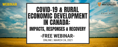 Join us on March 24th for our FREE webinar: COVID-19 & Rural Economic Development in Canada co-hosted with Canadian Rural Revitalization Foundation @CRRF_FCRR. Sign up today! bit.ly/COVID19RuralEc… 
#ruralcan #COVID19Rural #RuralInsights #ecdev