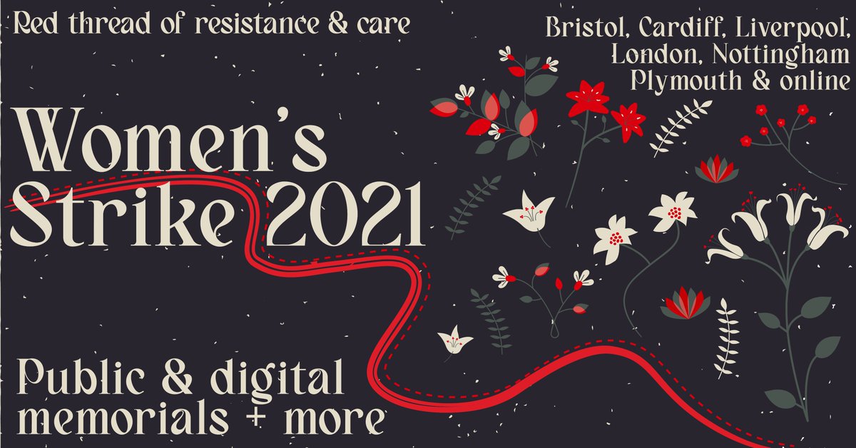 THREAD: 📢🌎‼️ Next week on 8th March, join millions of women across the world for the International Women's Strike. 

In 6 UK cities + online, join our memorials to mourn those we lost unnecessarily, and the increased violence we face at work and home🕯️💐 fb.me/e/4jOt229zq