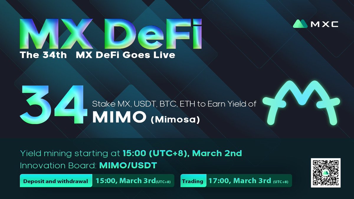 MEXC's tweet photo. 🎉 #Mimosa $MIMO will be listed on #MXCExchange soon!
@MimosaOfficial 

MIMO/USDT trading pair: 17:00(UTC+8), Mar 3

💰Stake $USDT $MX $BTC $ETH to Earn $MIMO
👉Start time: 15:00, March 2nd(UTC+8), 2021
⏲️Period: Mar 2 - Mar 7 (6 days in total)

🔗Details: https://t.co/mLc51Zs8Zh https://t.co/t5JmyRxy7o