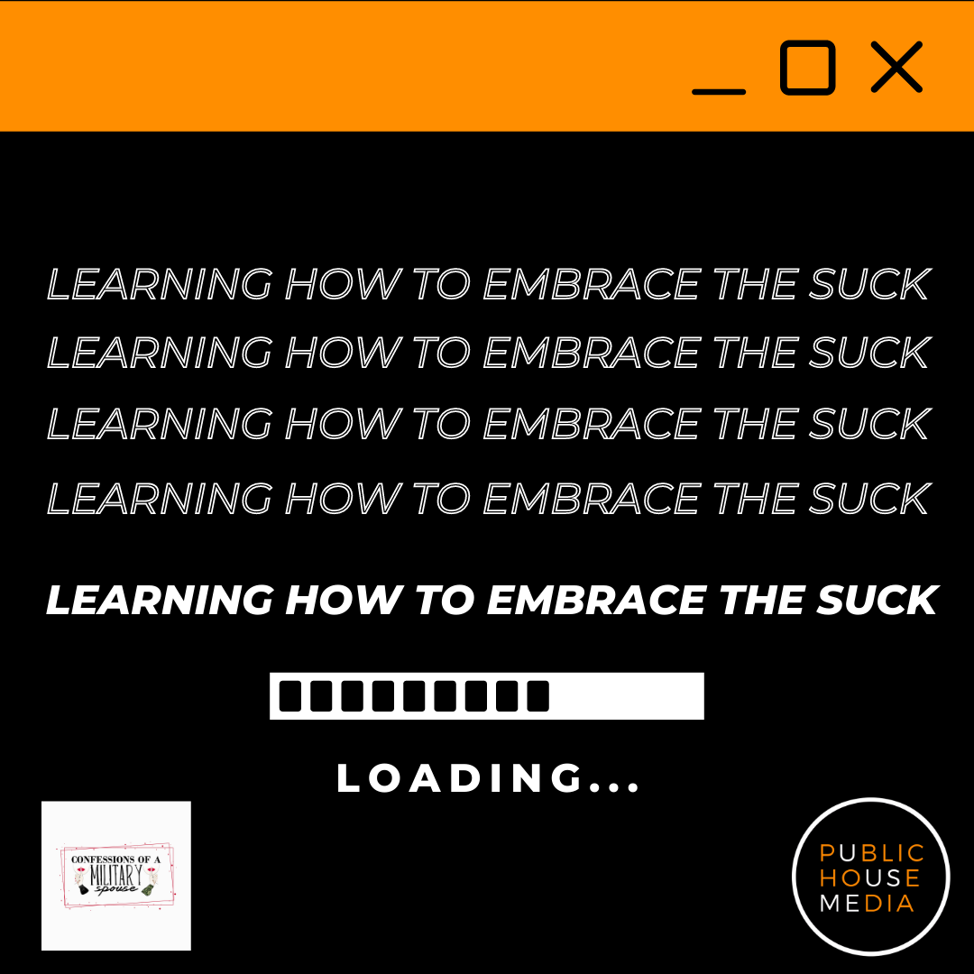 publichousemdia's tweet photo. On today's episode of Confessions of a Military Spouse, host Jenna and Candace teach you all about how they learned how to "Embrace the Suck".

This episode is NOW LIVE on Spotify, Amazon Music, and Apple Podcasts! 🎧

#podcast #military #spotify #audio https://t.co/N0T5DeVEB0
