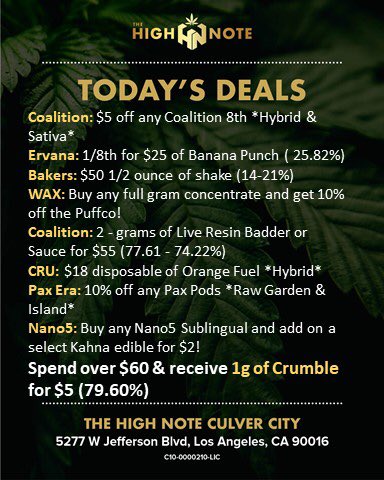 TheHighNoteCA's tweet photo. Tuesday deals at #theHighNote feat Cosmic Cookies, Blunted Objects, Discount Dabs @CANNDESCENT @Amigocannabis @coalition_co @ErvanaCraft and more!

#LegalWeed #EastLA #CulverCity https://t.co/a2s6UoMjh0