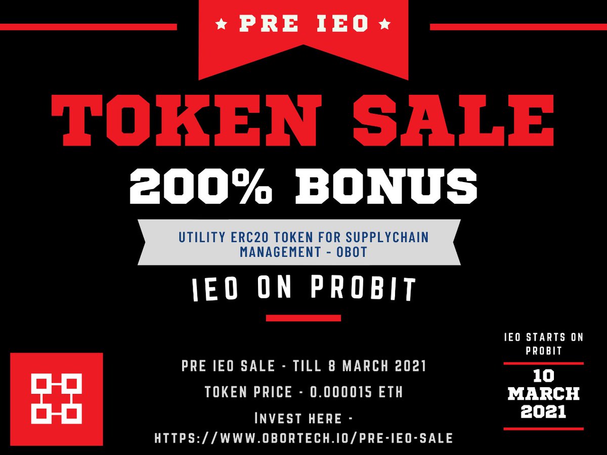 IEO starts on Probit from 10th March 2021
Starting price: ETH 0.000015

Invest upto 1 ETH, get 50% more bonus OBOT tokens

Invest between 1ETH - 2 ETH, get 100% more bonus OBOT token

Invest more than 2 ETH, get 200% more bonus OBOT tokens
 
Buy OBOT here: obortech.io/pre-ieo-sale