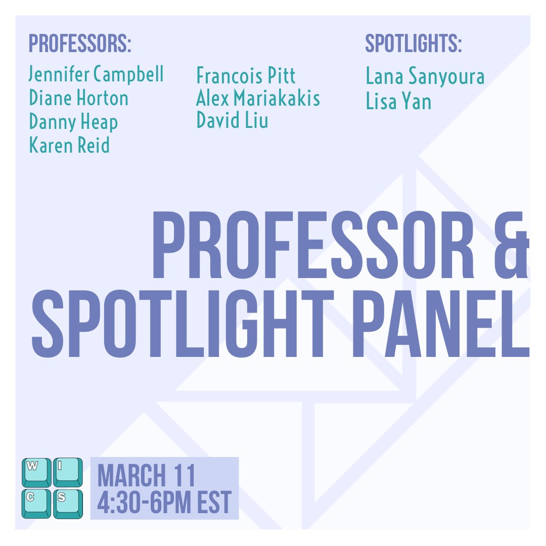 wics_uoft's tweet photo. We’re excited to bring you Professor &amp; Spotlight Panel!

Come meet these amazing profs and women in cs!

Sign up here: https://t.co/YJ8NuMq86m https://t.co/IUybt1k5Gd
