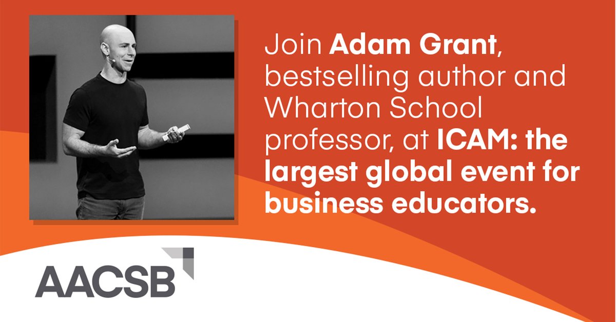 AACSB's tweet photo. Worldwide bestseller and top management thinker @AdamMGrant will join 600+ business educators at ICAM. Learn and grow with us this April! #ICAM2021 🔗https://t.co/nkcAnUZVex https://t.co/jz7wZ2p7MP