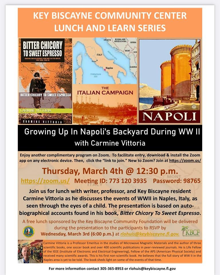 KBCFoundation1's tweet photo. This Thursday's Lunch and Learn features writer, professor, and Key Biscayner Carmine Vittoriaย as he discusses WWII in Naples, Italy, as seen thru the eyes of a child.
KBCF is honored to sponsor lunch to be delivered to the 1st 25 to RSVP by 6pm Wednesday.
#KBStayHome https://t.co/iOJdlCK2ab
