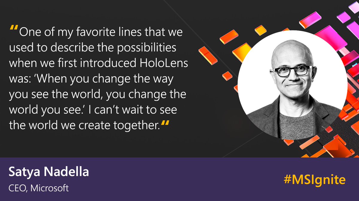 Microsoft's tweet image. We can't wait to see the world we create together. #MSIgnite