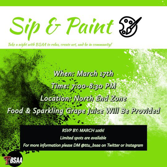 🎨 BSAA will be hosting a paint &amp; sip night March 17th at 7PM. Please come join us for food , laughter and fun! We look forward to connecting with you all! 🎨 

Spots will be limited so make sure you RSVP By: March 10th , the link will be in our bio! 

Hope to see you there😊