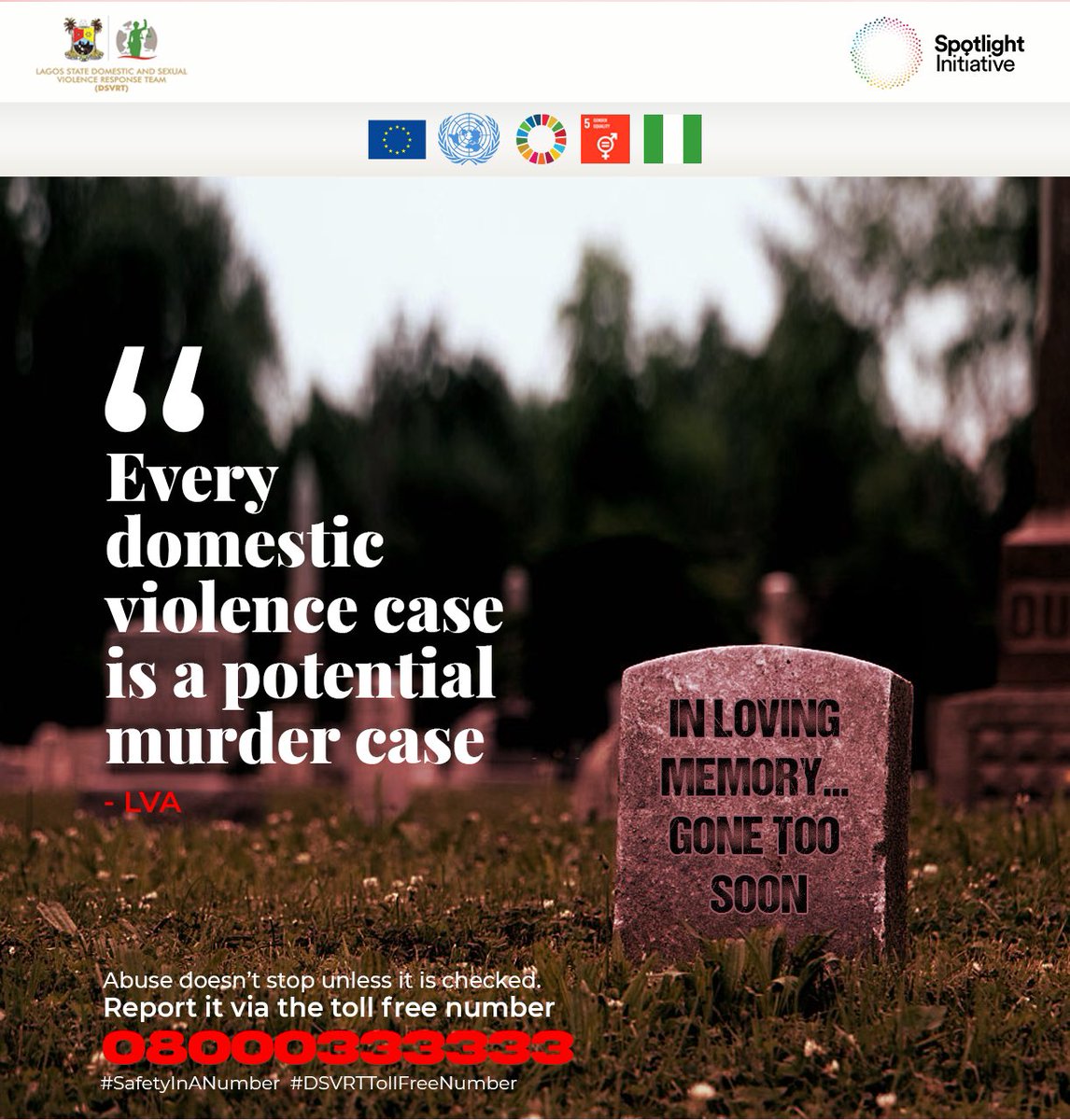Lagosdsva's tweet photo. Every domestic violence case is a potential murder case - LVA

Please SPEAK TO US. 
DON'T SETTLE FOR ABUSE, YOU ARE NOT ALONE. LET'S HELP YOU OUT. https://t.co/RzlRkqrEGs