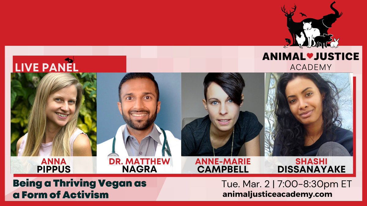 AnimalJustice's tweet photo. TONIGHT! 🙌 Animal Justice Academy is hosting a LIVE panel: "Being a Thriving Vegan as a Form of Activism" ft. @AnnaPippus, @drmatthewnagra, @MeatFreeAthlete, &amp; @HeyItsShashi.

Register for FREE to gain access ➡️ https://t.co/yiI85jdsmH https://t.co/b7JLRNFatj