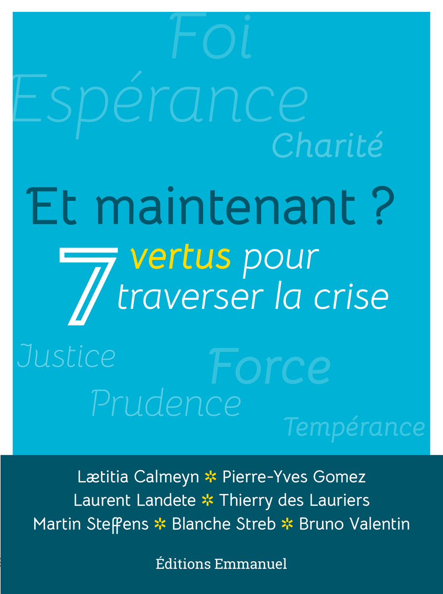 #Etmaintenant ? 7 auteurs nous accompagnent dans la tempête, pour traverser la #crise à la lumière des 7 vertus ! Merci à <a href="/BlStreb/">Blanche STREB</a>, <a href="/PYvesGomez/">Pierre-Yves Gomez ن</a>, <a href="/tdlauriers/">tdlauriers</a>, <a href="/MartinSteffens_/">Martin Steffens</a> @AbValentin78 et <a href="/LaurentLandete/">Laurent Landete</a> et Laetitia Calmeyn, de <a href="/CBernardins/">Collège des Bernardins</a> editions-emmanuel.com/catalogue/et-m…