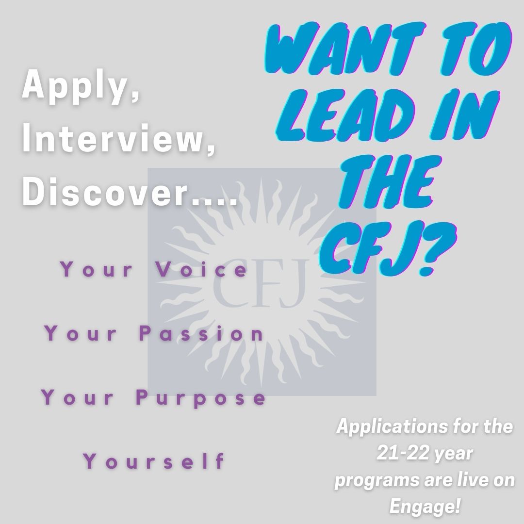 Applications for CFJ Leadership positions for the next school year are now live on EngageXU! We strongly recommend that you read all of the leadership position descriptions and apply to lead in one of our spiritual, service/justice, and community building programs!