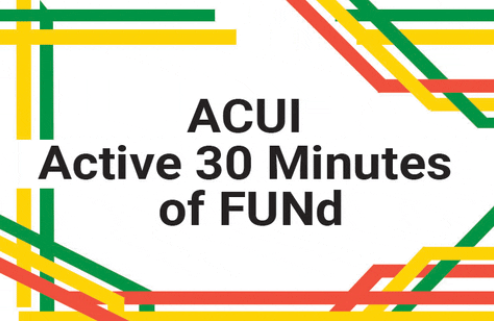 Whether you are able to attend the annual conference or not, everyone can join in the FUNd!  Enjoy a virtual happy hour, trivia fundraiser, Active 30 Minutes, and the silent auction!

Registration and info for events is available at acui.org/give