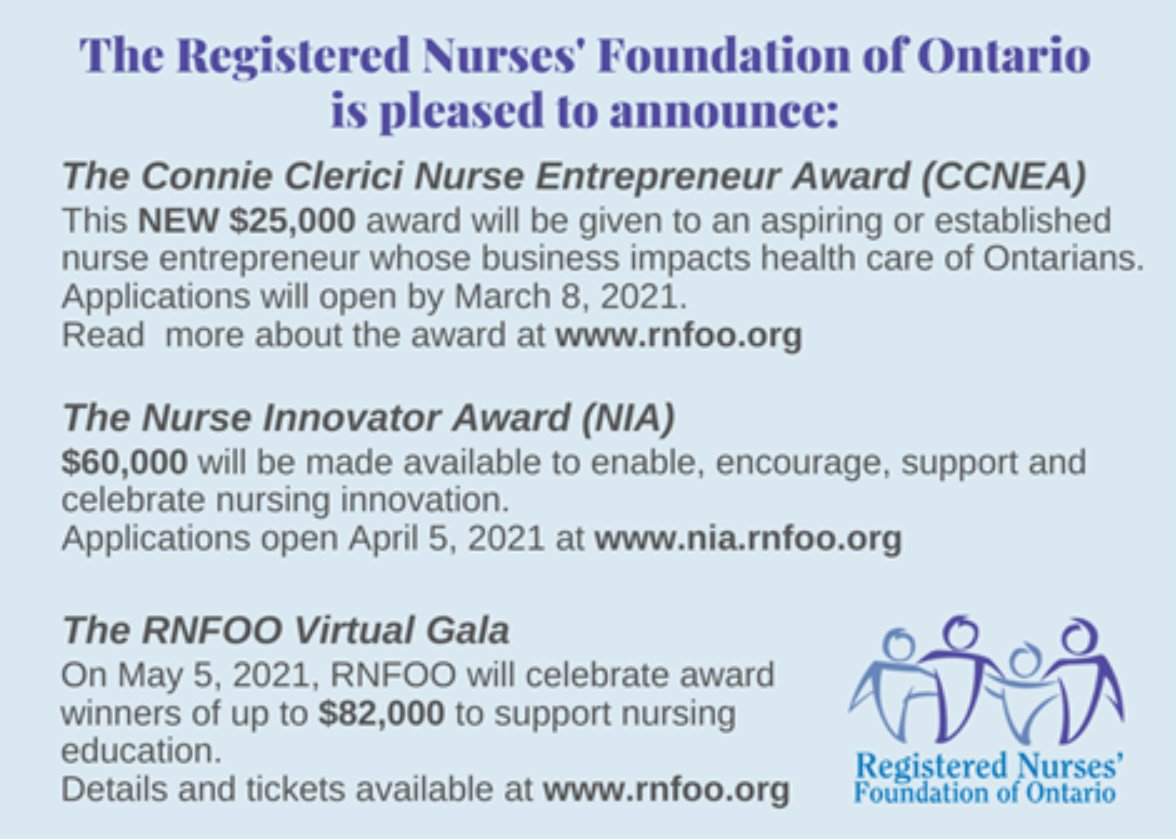 chnig_rnao's tweet photo. Exciting #RNFOO #nursing #awards (The Connie Clerici Nurse Entrepreneur Award (CCNEA) $25,000 - Opens March 8th, 2021 & The Nurse Innovator Award (NIA) up to $60,000 - Opens April 5th, 2021). RNFOO virtual gala will #celebrate award winners on May 5th, 2021!! https://t.co/CO5P9MHGHH