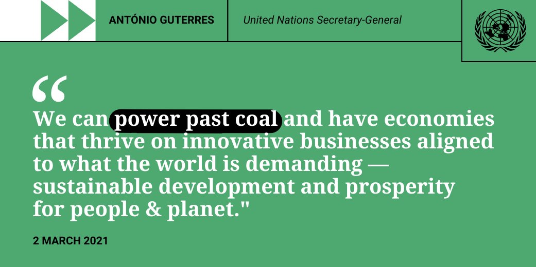 United Nations (@un) on Twitter photo "We can power past coal and have economies that thrive on innovative businesses aligned to what the world is demanding — sustainable development and prosperity for people & planet."
-- <a href="/antonioguterres/">António Guterres</a> calls for the phasing out of coal. bit.ly/3bOjpPq #ClimateAction "We can power past coal and have economies that thrive on innovative businesses aligned to what the world is demanding — sustainable development and prosperity for people & planet."
-- <a href="/antonioguterres/">António Guterres</a> calls for the phasing out of coal. bit.ly/3bOjpPq #ClimateAction