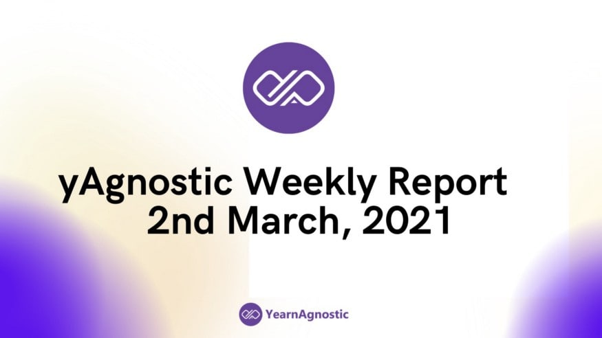 yearnagnostic's tweet image. 🔥 YearnAgnostic Weekly Updates — March 2nd, 2021🔥

We believe that this development progress report will give you a sneak peak of what we are working on before the eventual final product releases. 

For more details report, check 👇
yearnagnostic.medium.com/yagnostic-week…

#YFIAG #DeFi #Crypto
