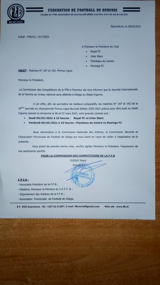 BurundiFF's tweet photo. Calendrier des rencontres de la 24e journée de #PrimusLigue #Burundi:
Les matches n°187 et 192: #RoyalFc vs #InterStar, #FlambeauduC. vs #MuzingaFc ont été avancés pour faciliter les préparatifs du lieu pour les cérémonies nationales de la journée Internationale de la femme https://t.co/yq0VKTWahV