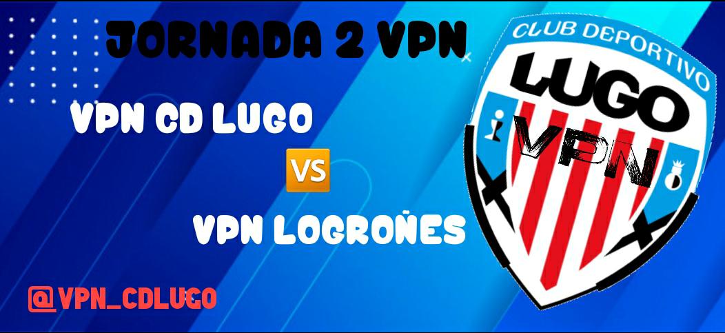 VPN_CDLUGO's tweet photo. Segunda jornada que afrontamos hoy con muchas ganas, a por los 3 puntos. https://t.co/KlVFhPOPYT