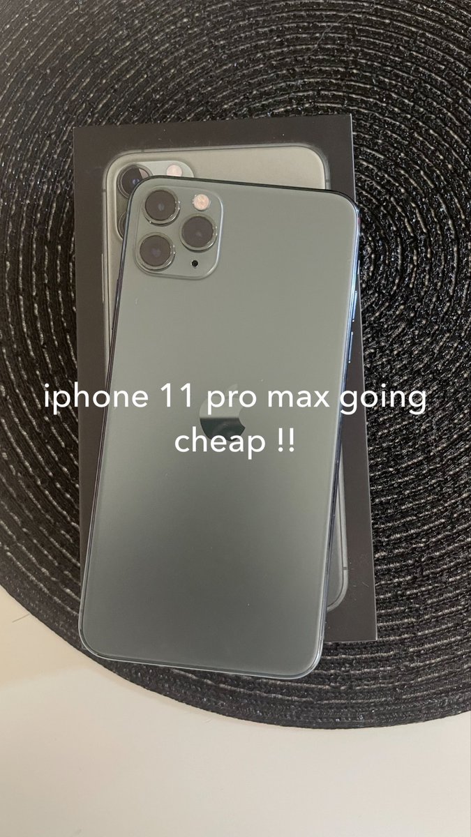 MarkHize's tweet photo. iphone 11 pro max going cheap cheap https://t.co/85FgVxkGF1