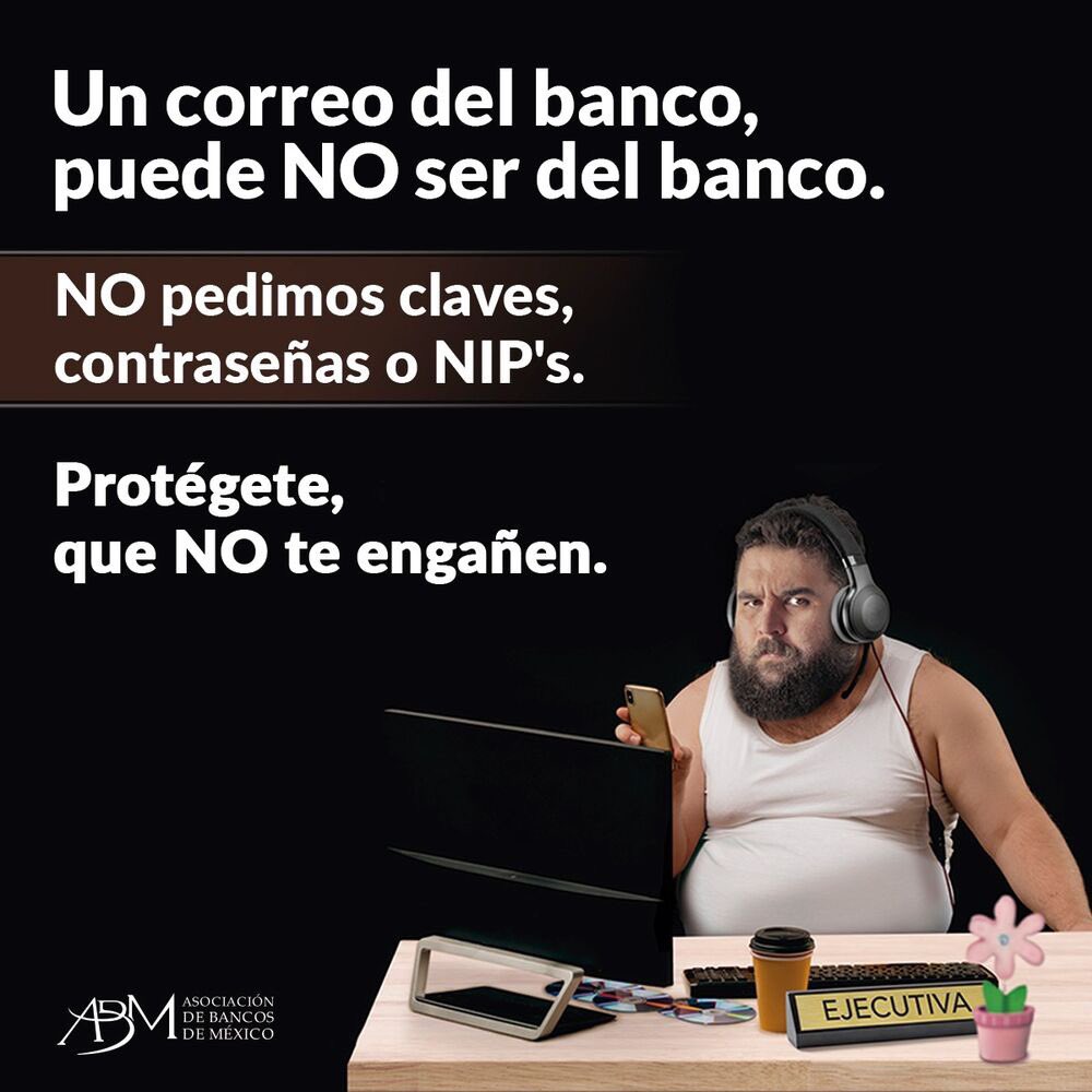 AsocBancosMx's tweet photo. Un correo del banco, puede NO ser del banco. Protégete, que NO te engañen.

#ProtégeteQueNoTeEngañen
#FraudesFinancieros
#ABM https://t.co/Yek4wStijF
