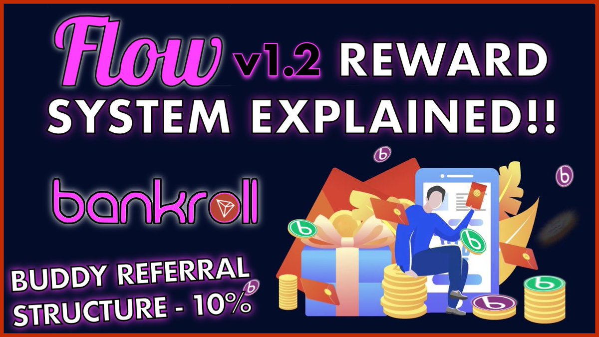3D_Crypto's tweet photo. BANKROLL FLOW v1.2 REWARDS SYSTEM EXPLAINED! π New Buddy Referral Structure π 10% REWARDS IN BNKRXβ - https://t.co/JxuFIlrVpF #bankrollflow #flowv12 #flowrewards #bankrollrewards #BTC #tron #TRX #cryptocurrency #cryptotwitter #ALTSEASON #bnkrx #bnkr $bnkrx $bnkr $trx $bnb $btc https://t.co/WZemB44fdh
