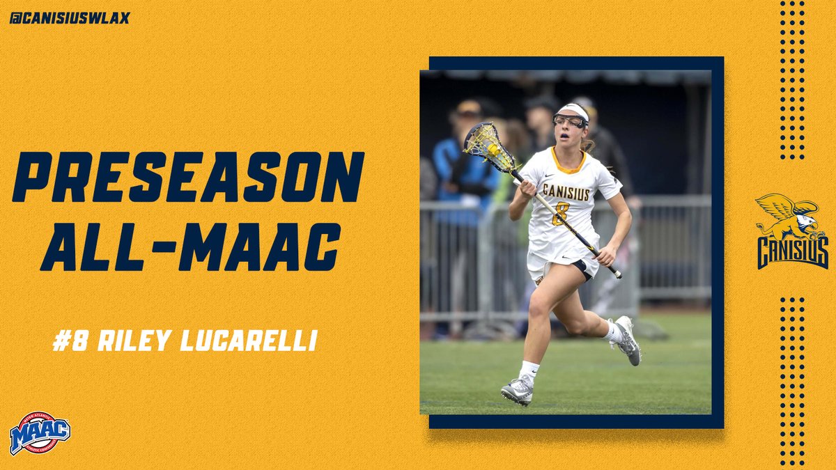 CanisiusWLAX's tweet photo. Congratulations to senior @RileyLucarelli on being selected to the Preseason All-MAAC Team! 

📰 : https://t.co/d1spQVlx47

#Griffs https://t.co/uu7s6zHlxx