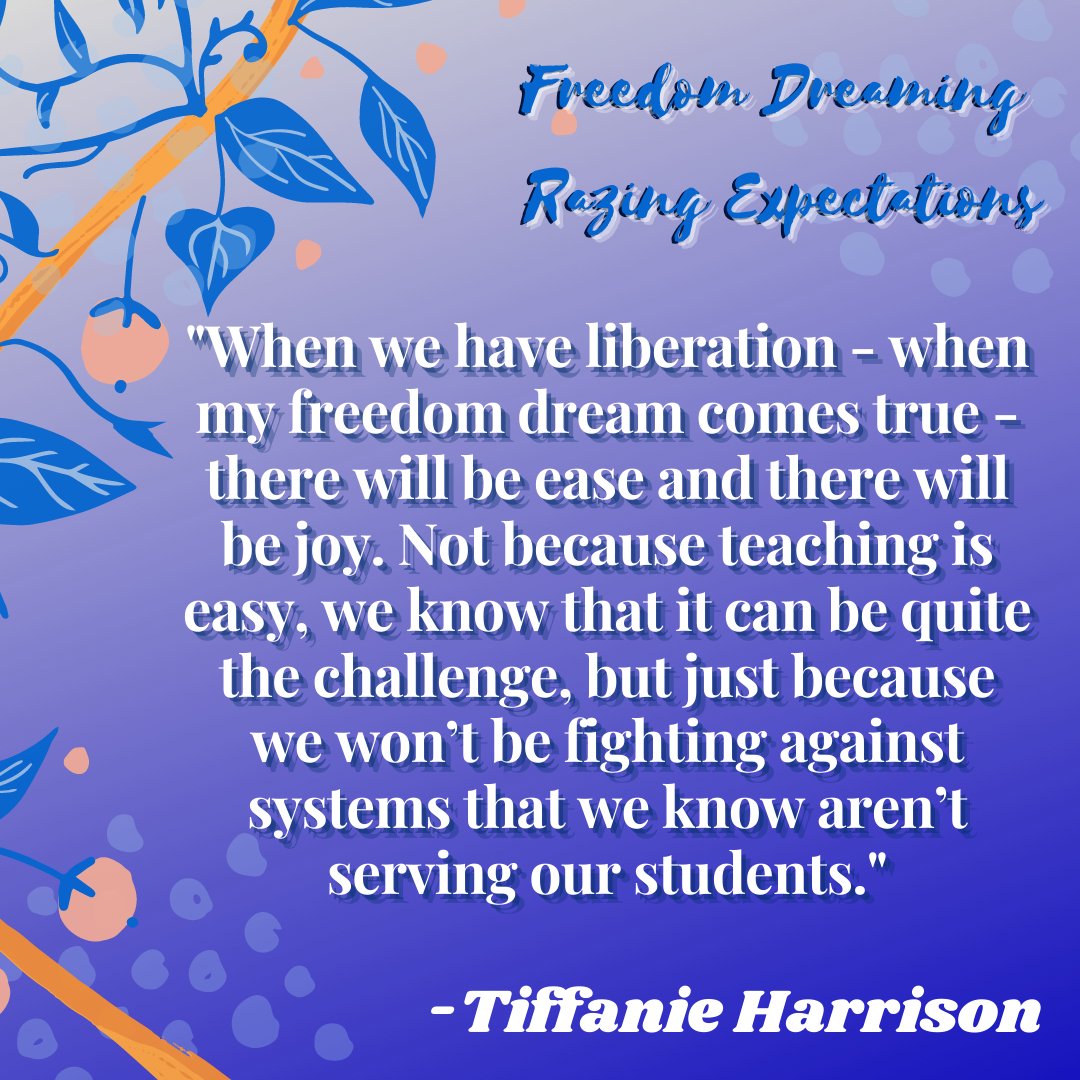 EdsInSolidarity's tweet photo. What needs to be razed in order for there to be liberation, joy, and ease in schools? What is your #freedomdream? Come join us at #ATXCPU this Saturday: https://t.co/pOeLmAW3Dm https://t.co/zEBXFCWbjE