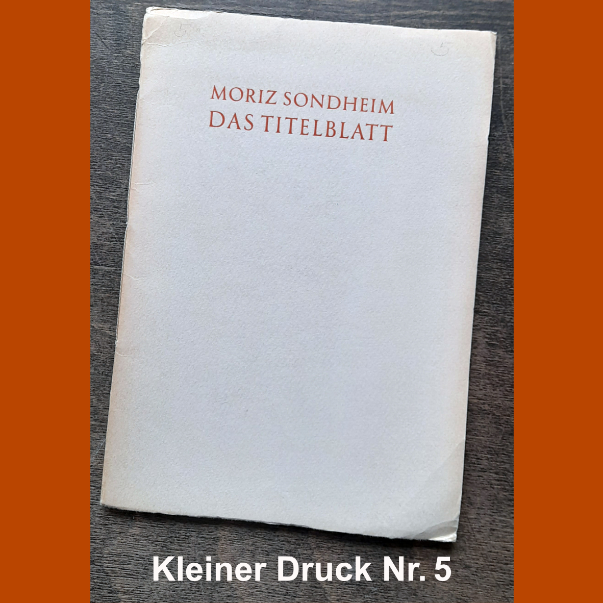 GutenbergInt's tweet photo. In #SmallPrint No. 5 from 1927, Moritz Sondheim thematizes "The Title Page" and its design development over the centuries. His explanation is supplemented by illustrations of #titlepages from various centuries. #KleineDrucke https://t.co/7kw61wiFQA