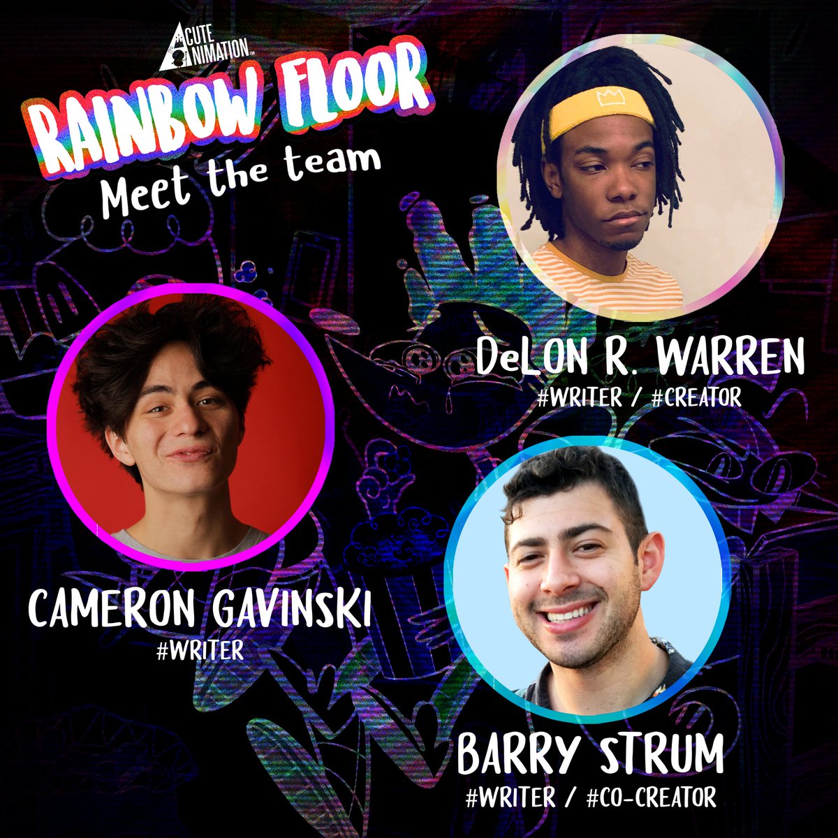 AcuteAnimation's tweet photo. Meet the team! These are the crazy talented writers of “Rainbow Floor” ! 🌈
.
.
.
#tuesdayvibes #tuesdaymotivation #tuesdaymood #tuesdaythoughts #tuesdaymorning #animationnation #animationart #cartoonart #cartoonist #writers #screenwriting #script #filmmaking #productionlife https://t.co/mW2amkbLai