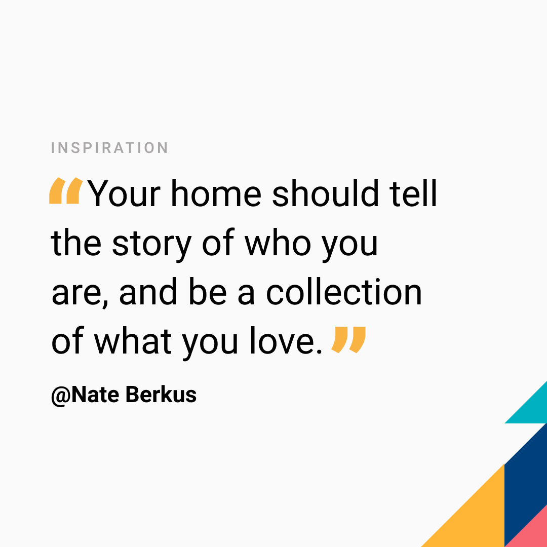 feelathum's tweet photo. Today we were inspired by this quote by Nate Berkus. Our mission is to help each #homebuyer and #renter craft their story in a new property, so they can confidently choose a home they love. https://t.co/d8BdTsnJw5