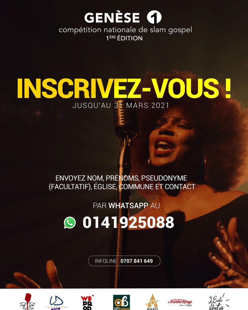 [ GENÈSE 1 ]

HONNEUR ET GLOIRE À JÉSUS-CHRIST 🥰

Ça y est, les inscriptions sont lancées pour GENÈSE 1 ! 🤸🏿‍♂️

Inscrivez-vous en suivant les consignes, et devenez le premier ou la première champion.ne de Côte d'Ivoire de slam gospel. 🥰

FAITES RETENTIR... VOS VOIX !