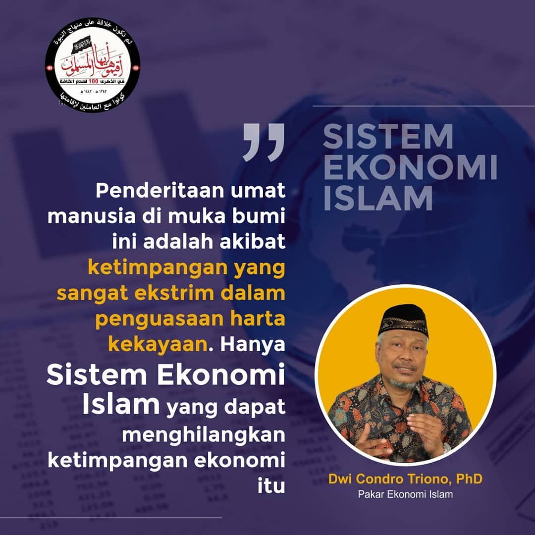 pendibejo267's tweet photo. Penderitaan umat manusia di muka bumi ini adalah akibat ketimpangan yang sangat ekstrim dalam penguasaan harta kekayaan. 

Hanya sistem ekonomi Islam yang dapat menghilangkan ketimpangan ekonomi itu. 

(Dwi Condro Triono, PhD, Pakar Ekonomi Islam)

#TegakkanKembaliKhilafah
#Retu https://t.co/yujXLCgRAx