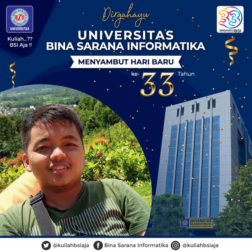 fandi17's tweet image. DIRGAHAYU BSI ke 33 #kuliahbsiaja #bsi #binasaranainformatika #ubsi #universitasbsi #hutbsi