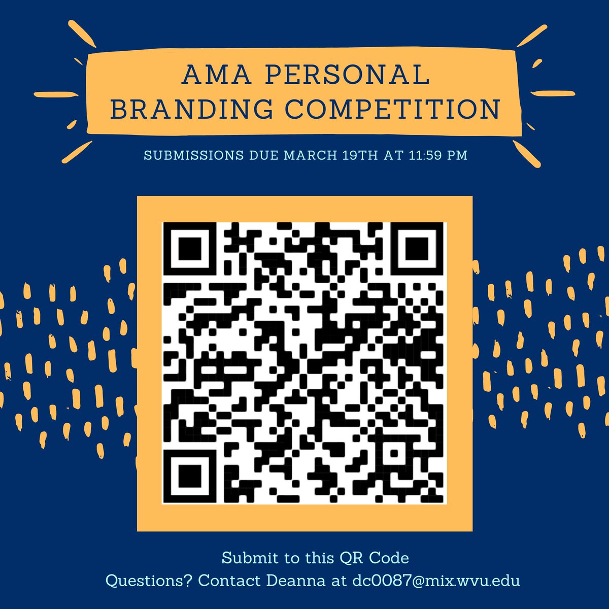Interested in using your personal brand to network and gain recognition among your peers? Enter in our personal branding competition! Contact Deanna Crumm with any questions or concerns. The deadline is March 19th. We look forward to reviewing your submissions!