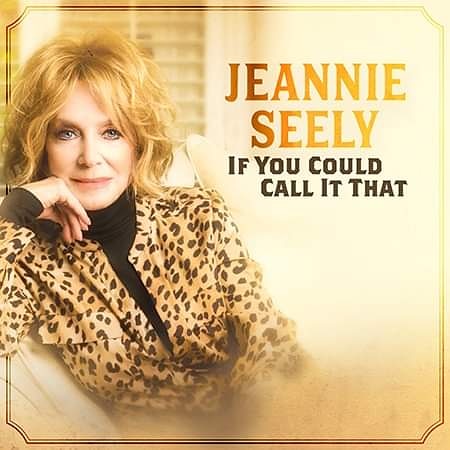 Classic Country Trailblazer, Jeannie Seely Releases “If You Could Call It That” to Radio off Her Successful Album An American Classic on Curb Records - mailchi.mp/12b77cc484e1/j…