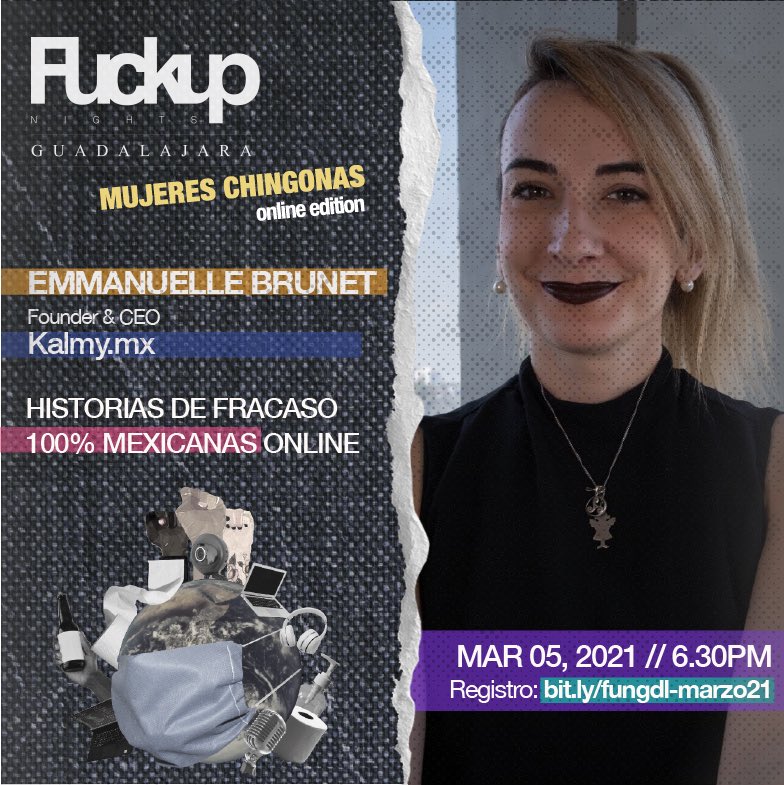 Acompáñanos este #viernes 6.30pm al 1er #FuckupGDL 2021, edición online #MujeresChingonas, nos acompañarán tres mujeres con una trayectoria increíble para platicarnos sus historias de fracaso😯

👉 Registro: bit.ly/fungdl-marzo21