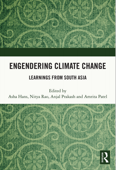 NEW BOOK compiling #CARIAA knowledge across South Asia: 'Engendering Climate Change: Learnings from South Asia' @nityarao63 @AnjalPrakash & Amrita Patel @ASSARadapt @DECCMA @hi_aware @PRISEclimate @IDRCinAsia #openaccess doi.org/10.4324/978100…