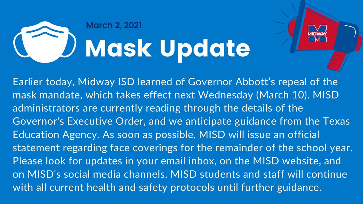 MidwayISD's tweet photo. Mask Update https://t.co/P111tDHIM1