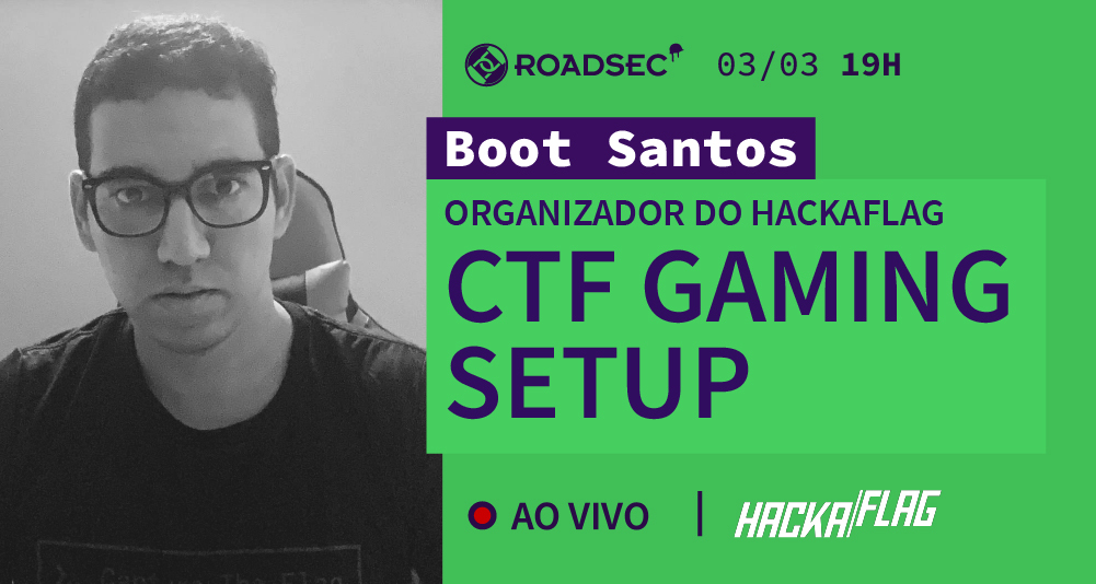 roadsec's tweet photo. Amanhã, às 19h, Boot Santos vai comandar o Roadsec@Home #22 sobre CTF Gaming Setup. Para acessar este conteúdo exclusivo desenvolvido com o Hackaflag, clique em https://t.co/tRPCGtIior e ative as notificações.
#roadsec #hackaflag #CTF #gamingsetup #gaming https://t.co/caRlUaKgRZ